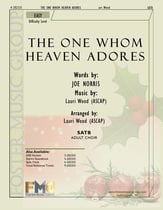 The One Whom Heaven Adores SATB choral sheet music cover